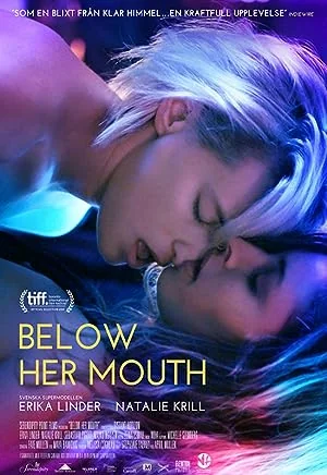 Below Her Mouth